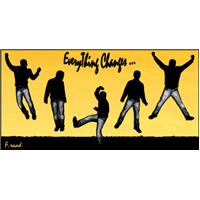 EveryThing Changes